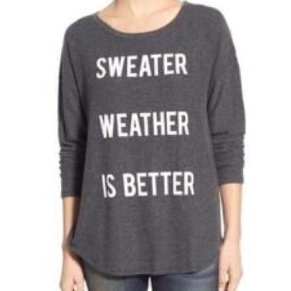 Recycled Karma Sweater Weather Is Better Women's Size Large Long Sleeves